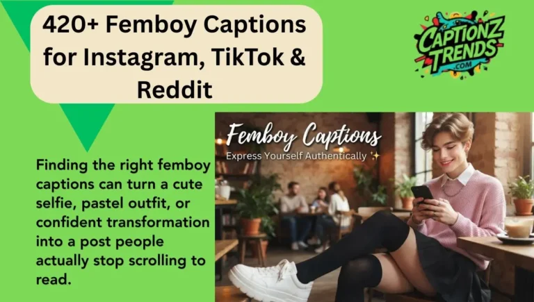 420+ Femboy Captions for Instagram, TikTok & Reddit