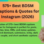 575+ Best BDSM Captions & Quotes for Instagram (2026)