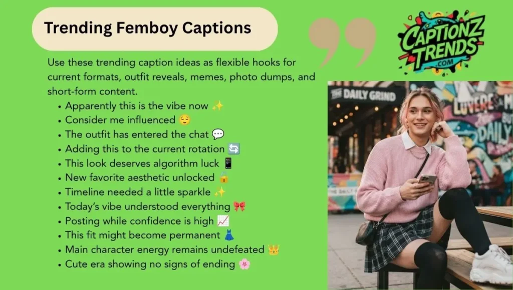 Trending Femboy Captions