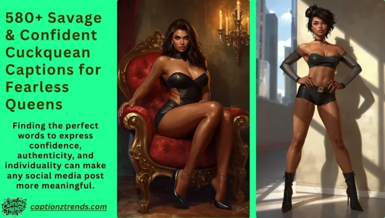 Savage & Confident Cuckquean Captions